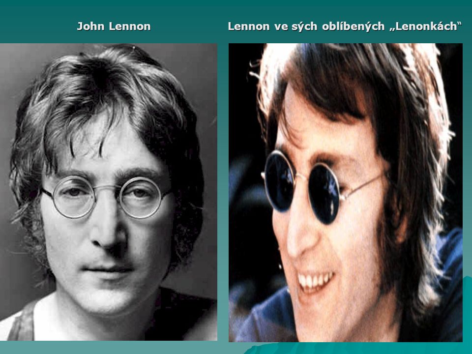 John Lennon Lennon ve sých oblíbených „Lenonkách