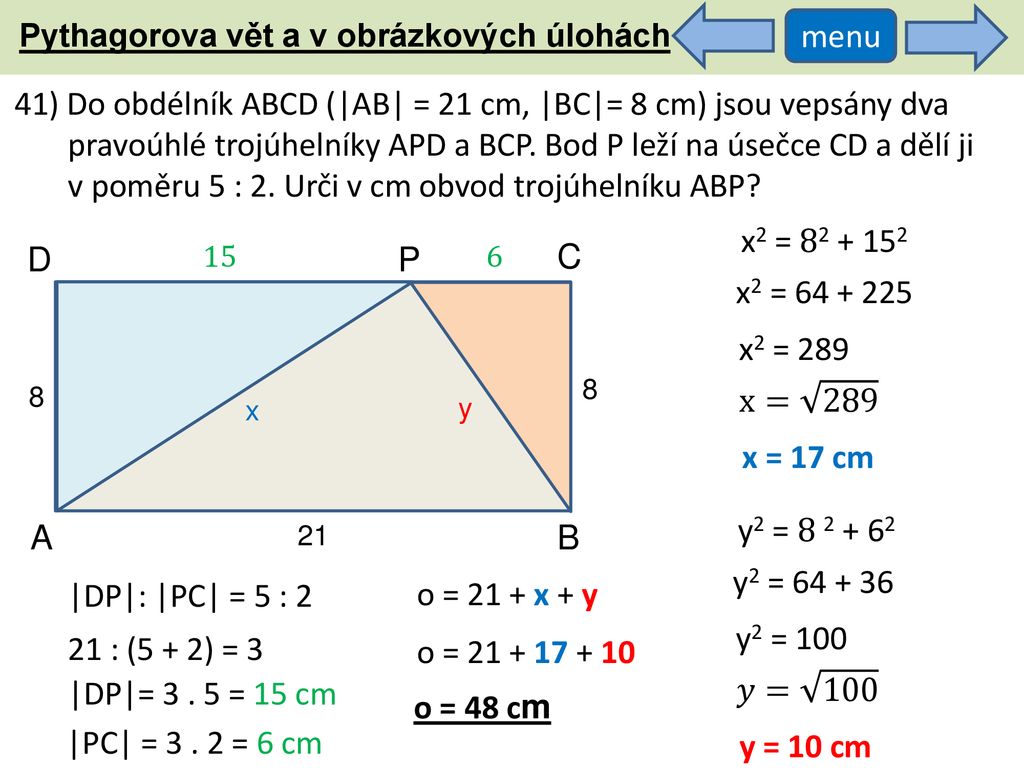 41) Do obdélník ABCD (|AB| = 21 cm, |BC|= 8 cm) jsou vepsány dva