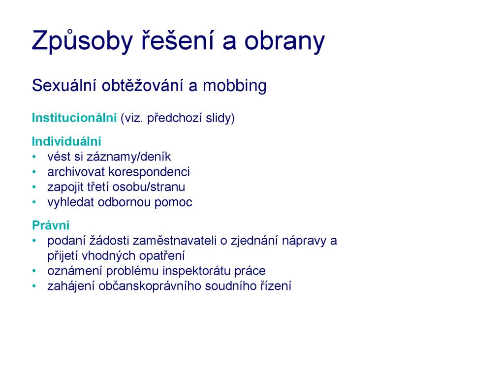 SexuÁlnÍ ObtĚŽovÁnÍ A Mobbing V PracovnÍm ProstŘedÍ Ppt Stáhnout