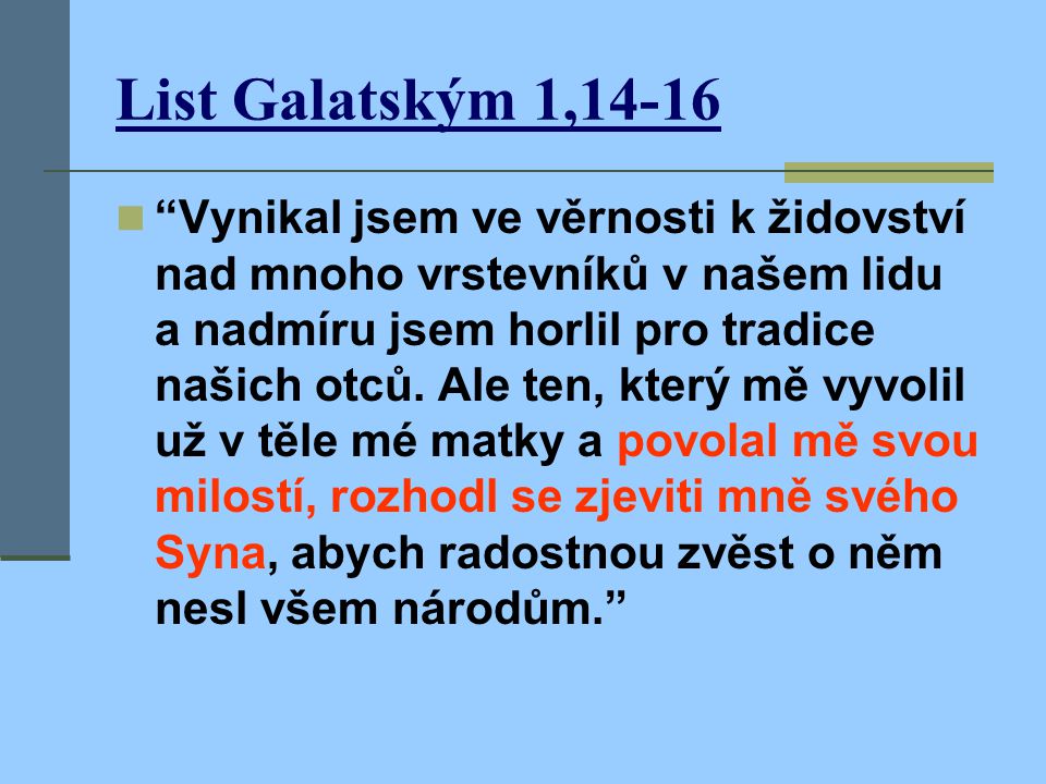 List Galatským 1,14-16