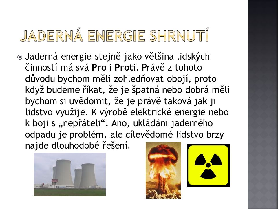 jaderná energie Shrnutí