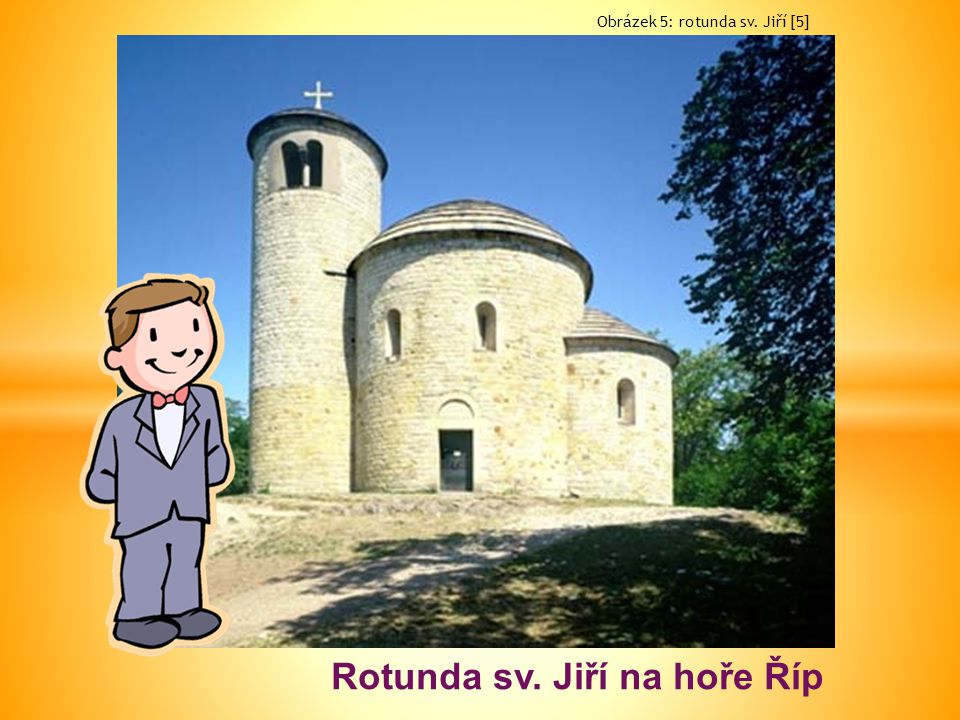 Rotunda sv. Jiří na hoře Říp