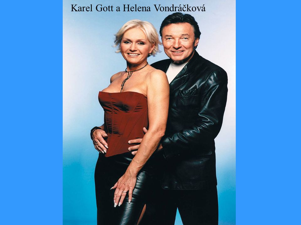 Karel Gott a Helena Vondráčková