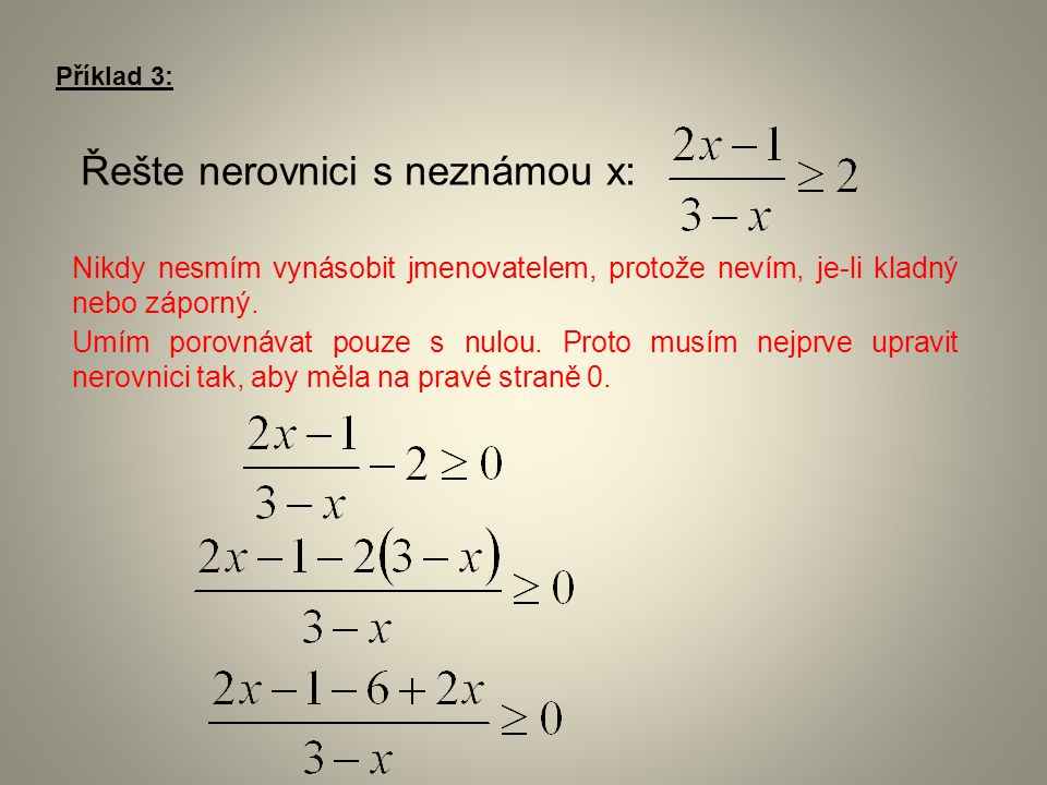 Řešte nerovnici s neznámou x: