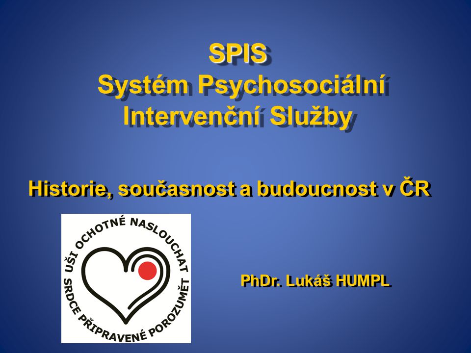 SPIS Systém Psychosociální Intervenční Služby