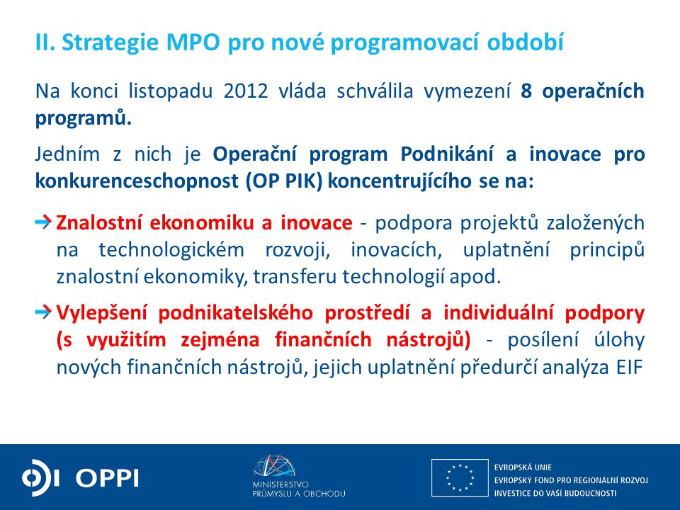 II. Strategie MPO pro nové programovací období