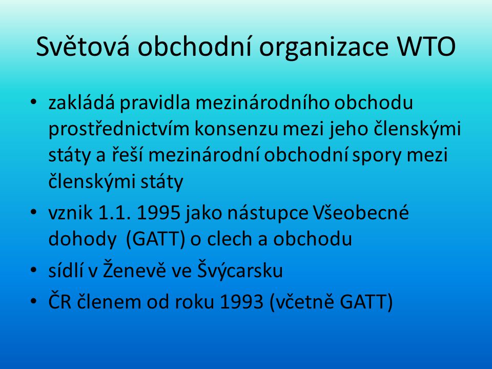 Světová obchodní organizace WTO
