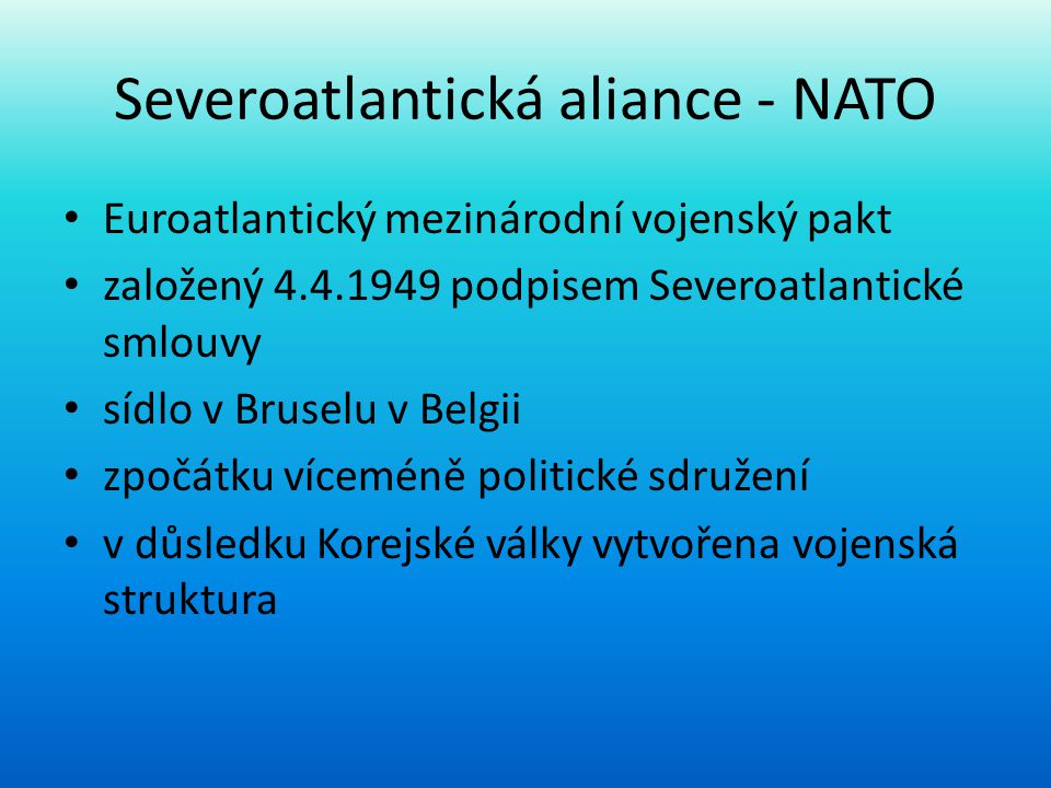 Severoatlantická aliance - NATO