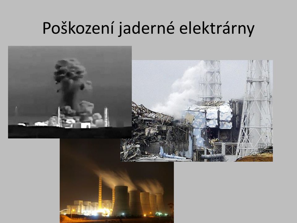 Poškození jaderné elektrárny