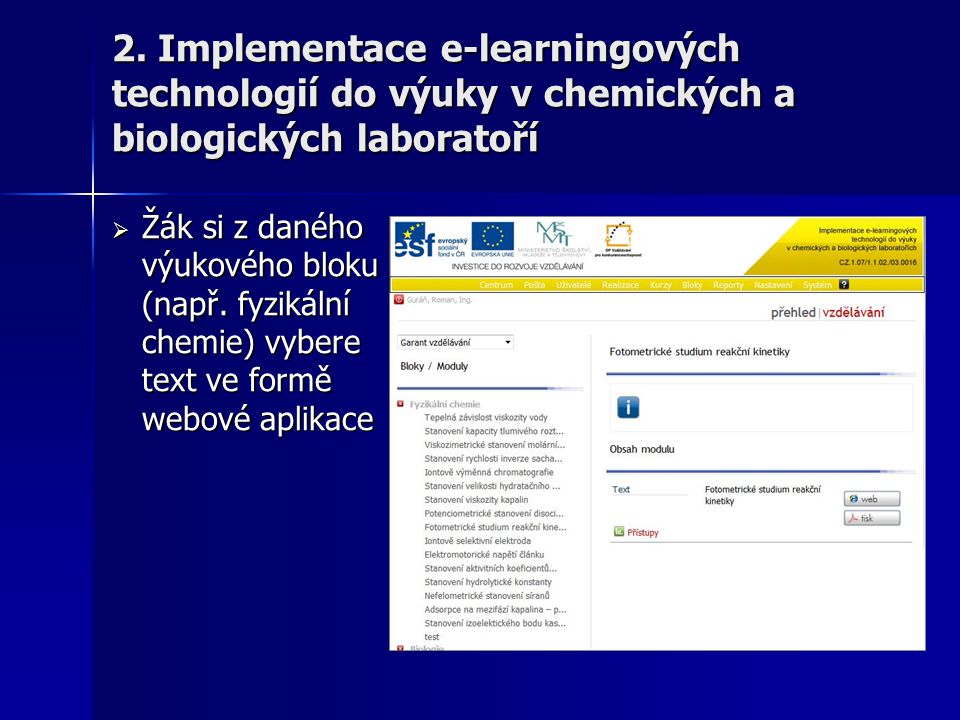 2. Implementace e-learningových technologií do výuky v chemických a biologických laboratoří