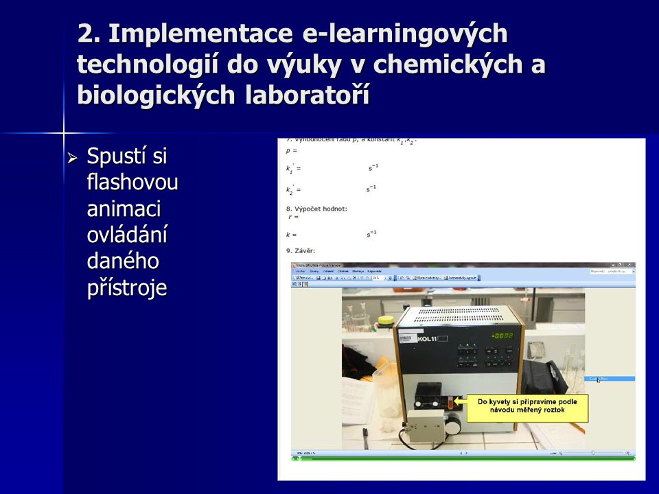 2. Implementace e-learningových technologií do výuky v chemických a biologických laboratoří