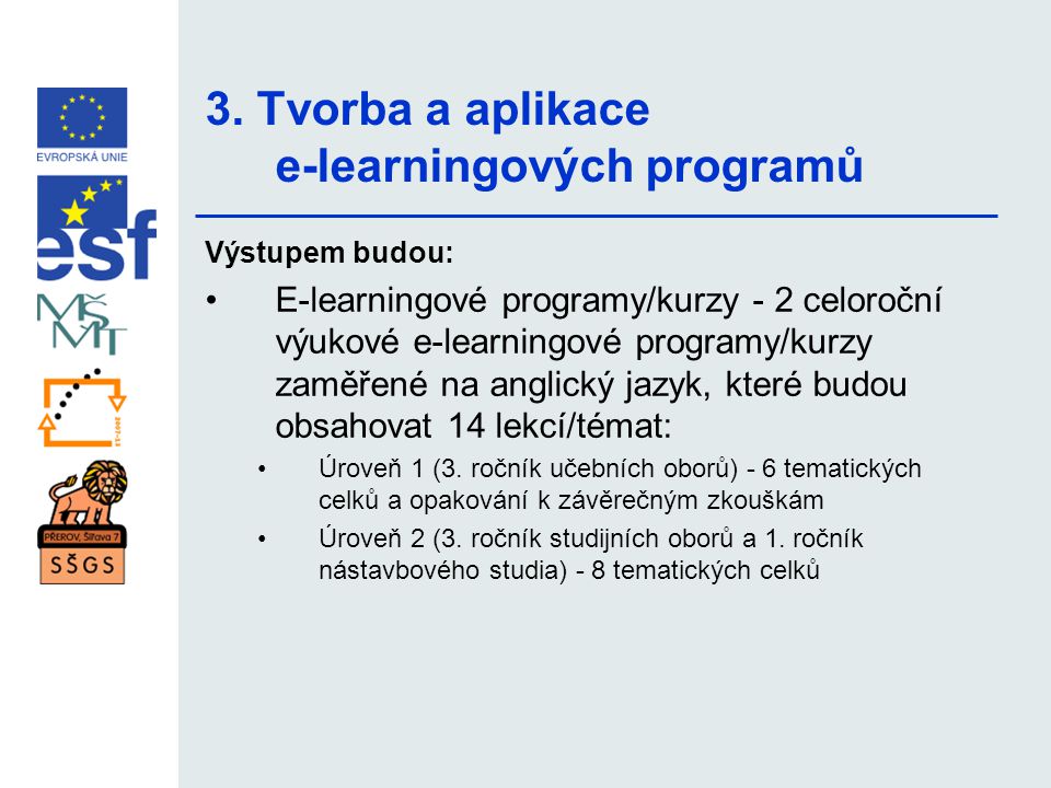 3. Tvorba a aplikace e-learningových programů