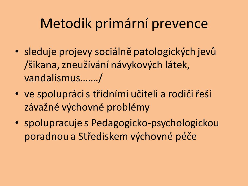 Metodik primární prevence