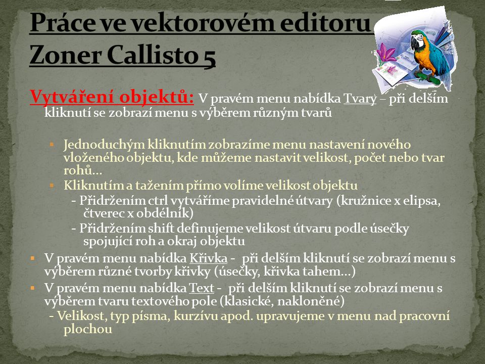 Práce ve vektorovém editoru - Zoner Callisto 5
