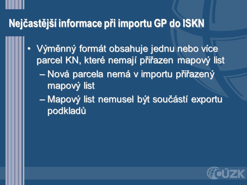 Nejčastější informace při importu GP do ISKN
