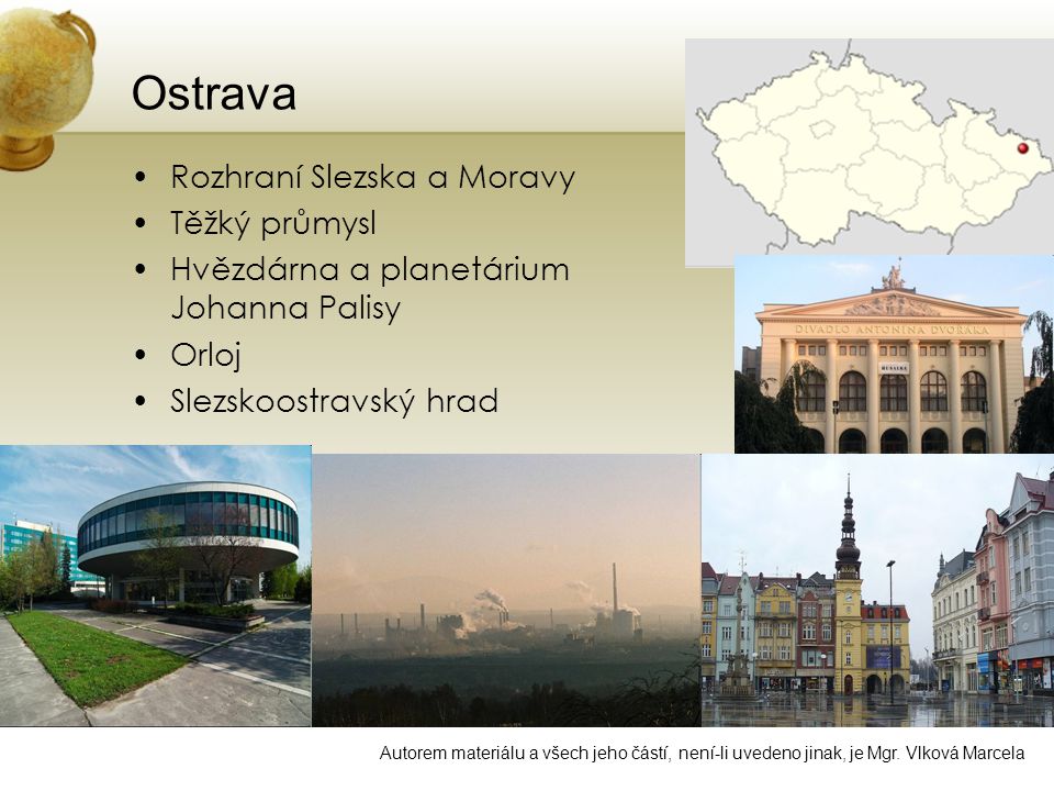 Ostrava Rozhraní Slezska a Moravy Těžký průmysl