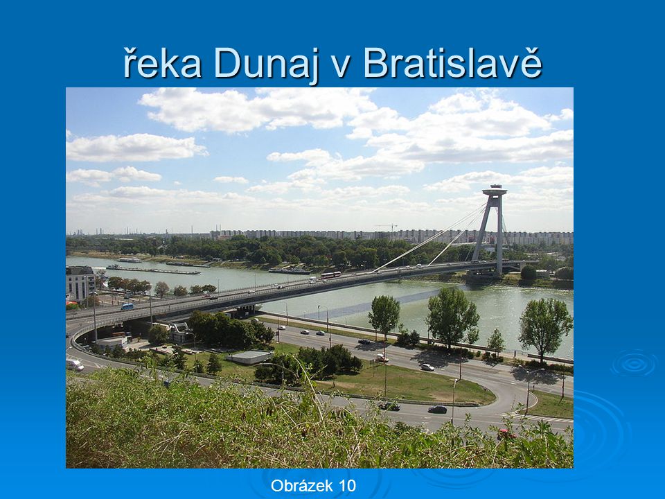 řeka Dunaj v Bratislavě