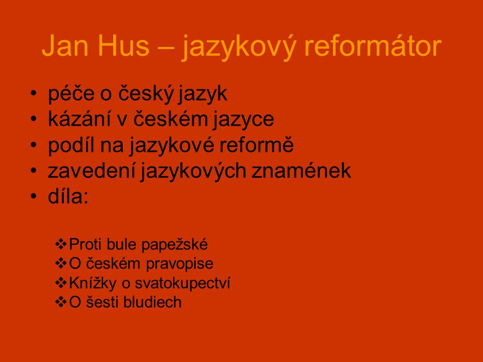 Jan Hus – jazykový reformátor