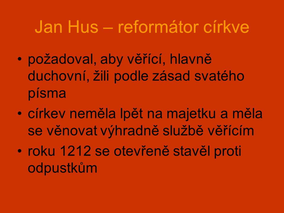 Jan Hus – reformátor církve