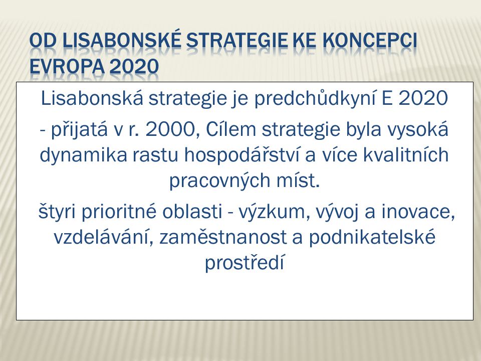 Od lisabonské strategie ke koncepci evropa 2020