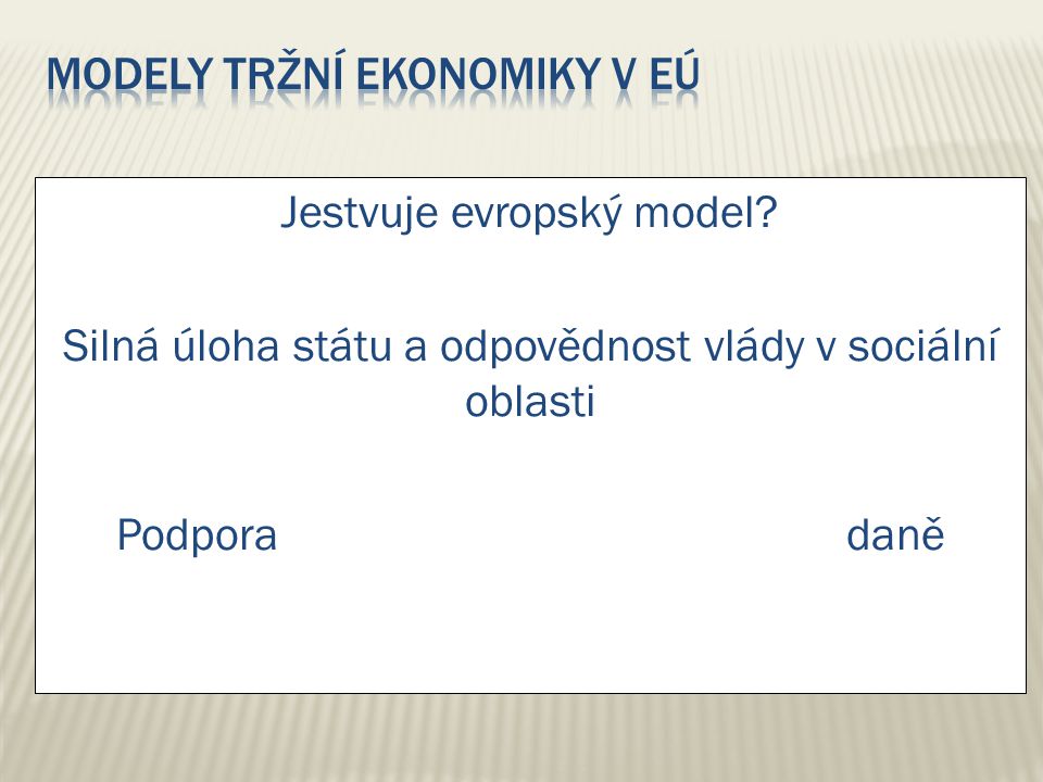 Modely tržní ekonomiky v EÚ
