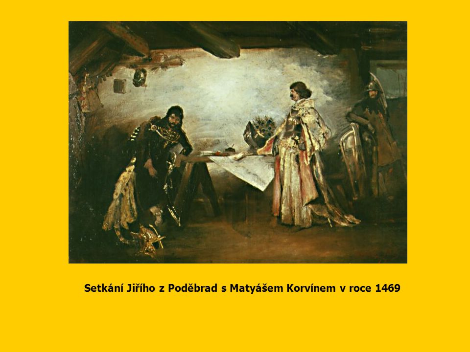 Setkání Jiřího z Poděbrad s Matyášem Korvínem v roce 1469