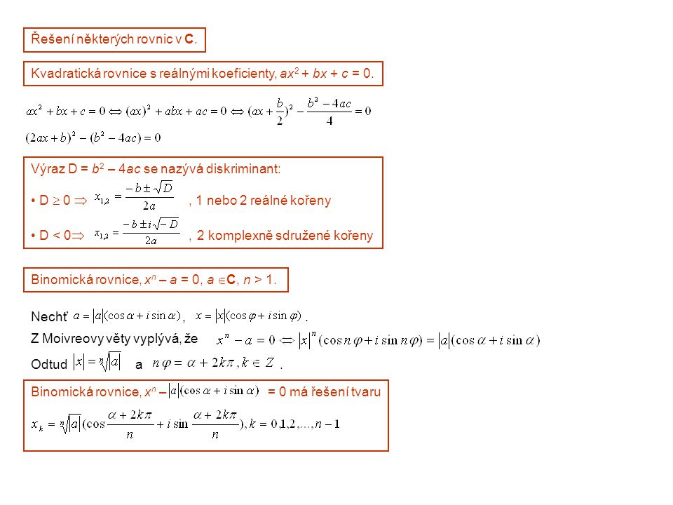 Řešení některých rovnic v C.