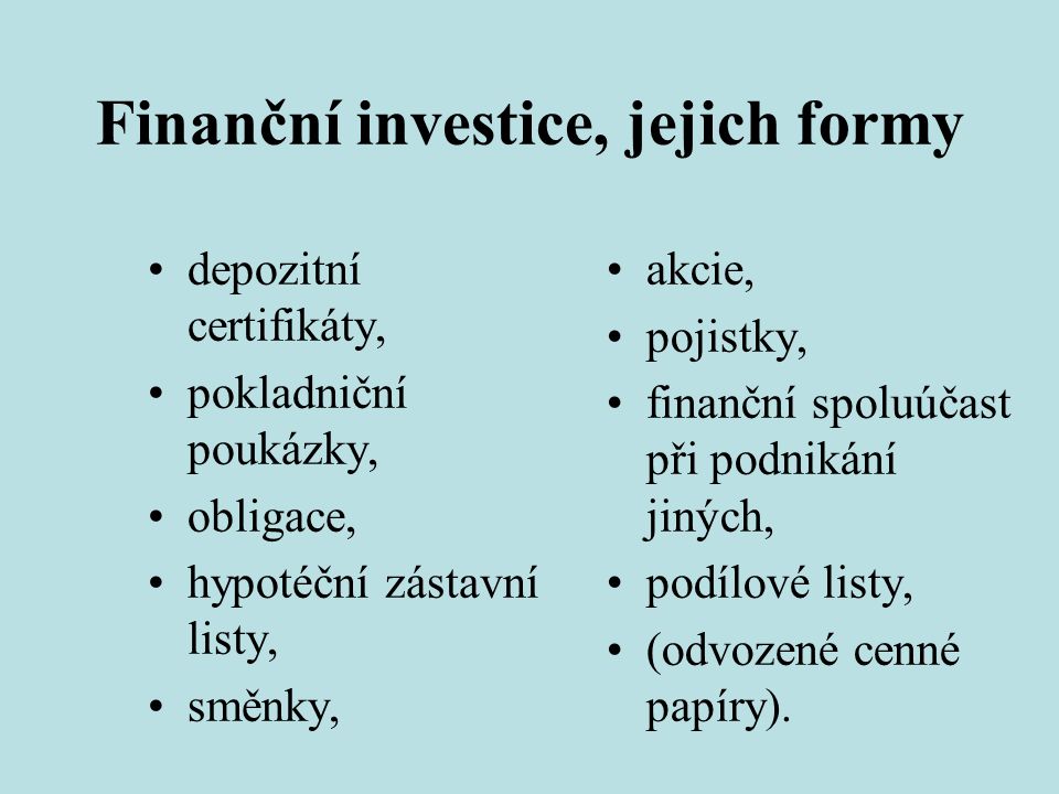 Finanční investice, jejich formy