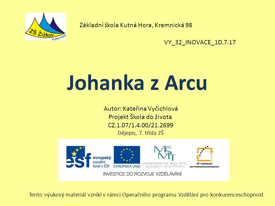 Johanka z Arcu Základní škola Kutná Hora, Kremnická 98