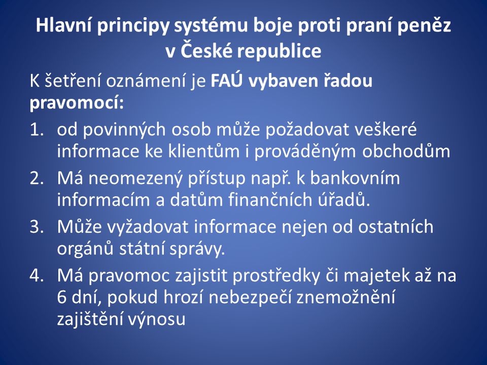 Hlavní principy systému boje proti praní peněz v České republice