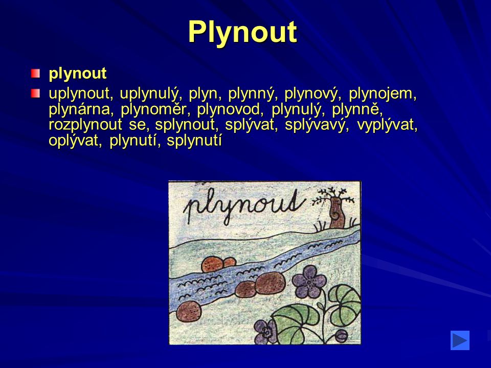 Plynout plynout.