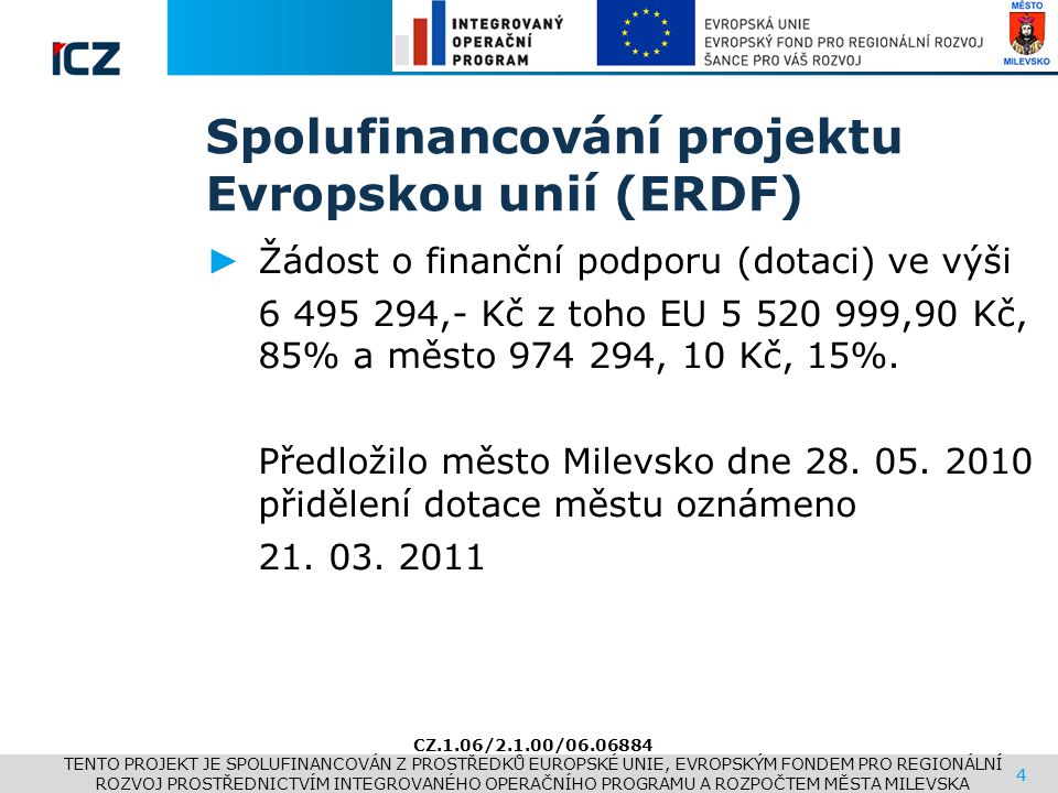 Spolufinancování projektu Evropskou unií (ERDF)