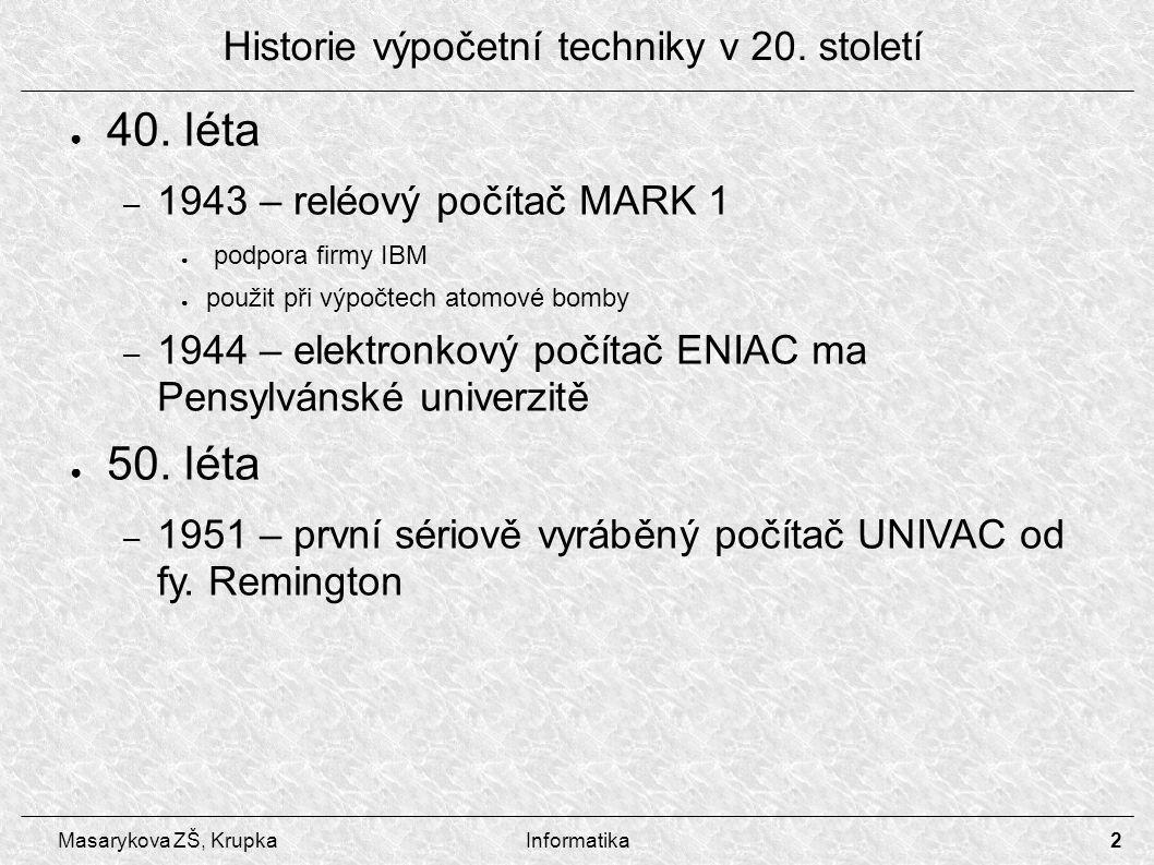 Historie výpočetní techniky v 20. století