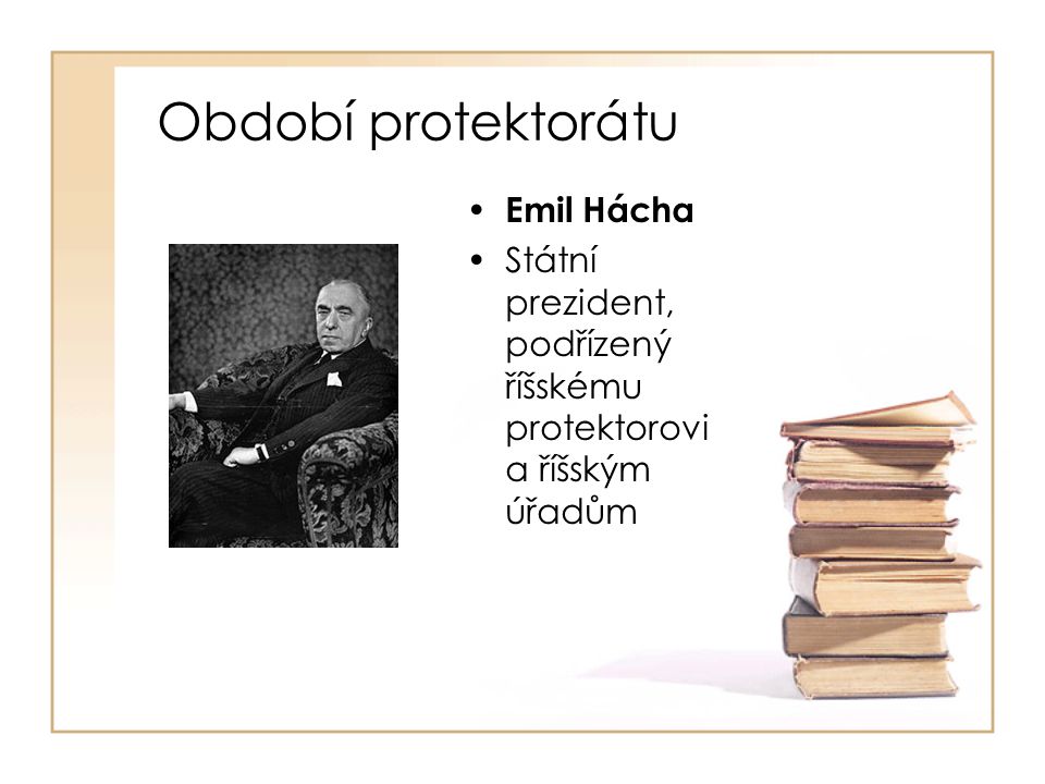 Období protektorátu Emil Hácha