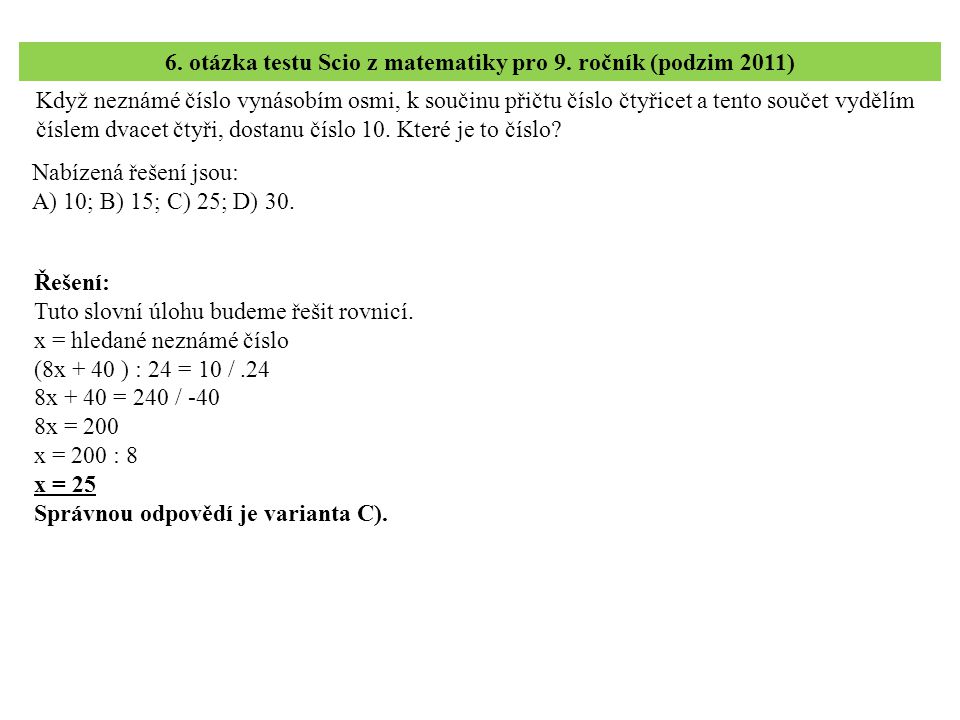 6. otázka testu Scio z matematiky pro 9. ročník (podzim 2011)