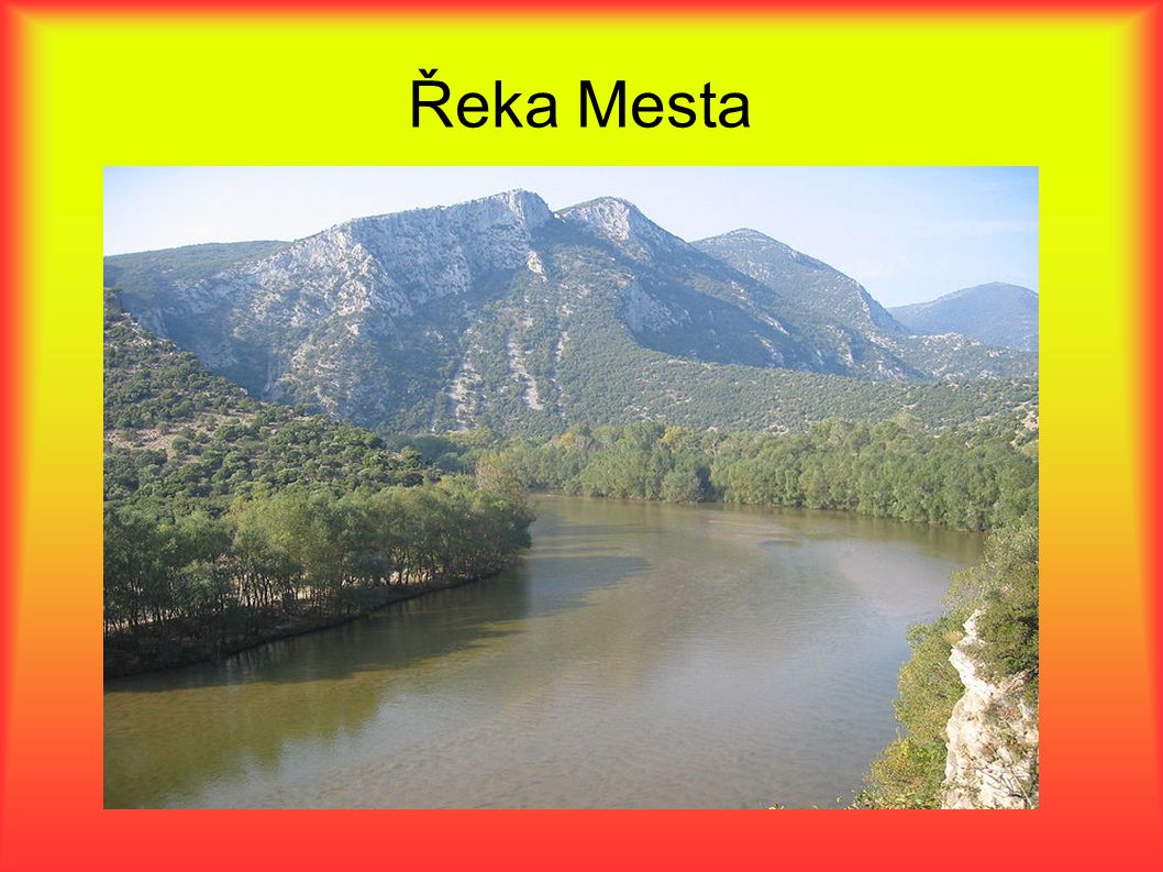 Řeka Mesta