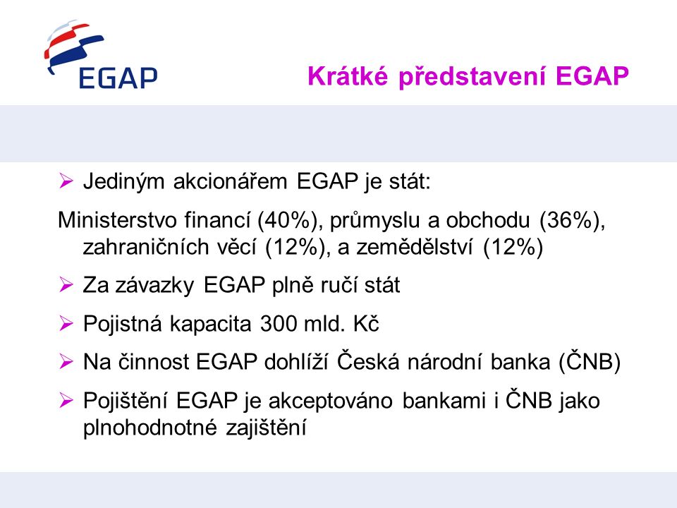 Krátké představení EGAP