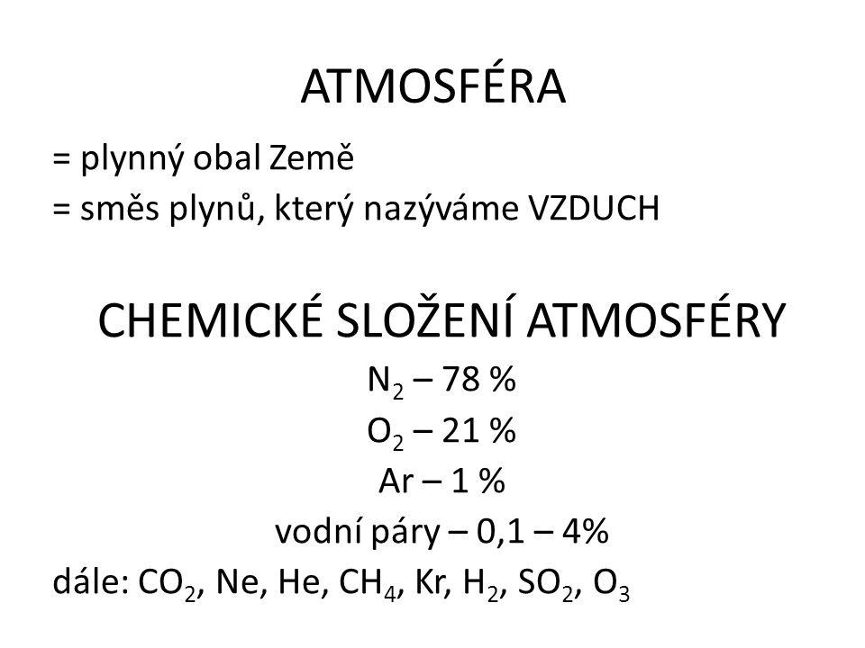 CHEMICKÉ SLOŽENÍ ATMOSFÉRY