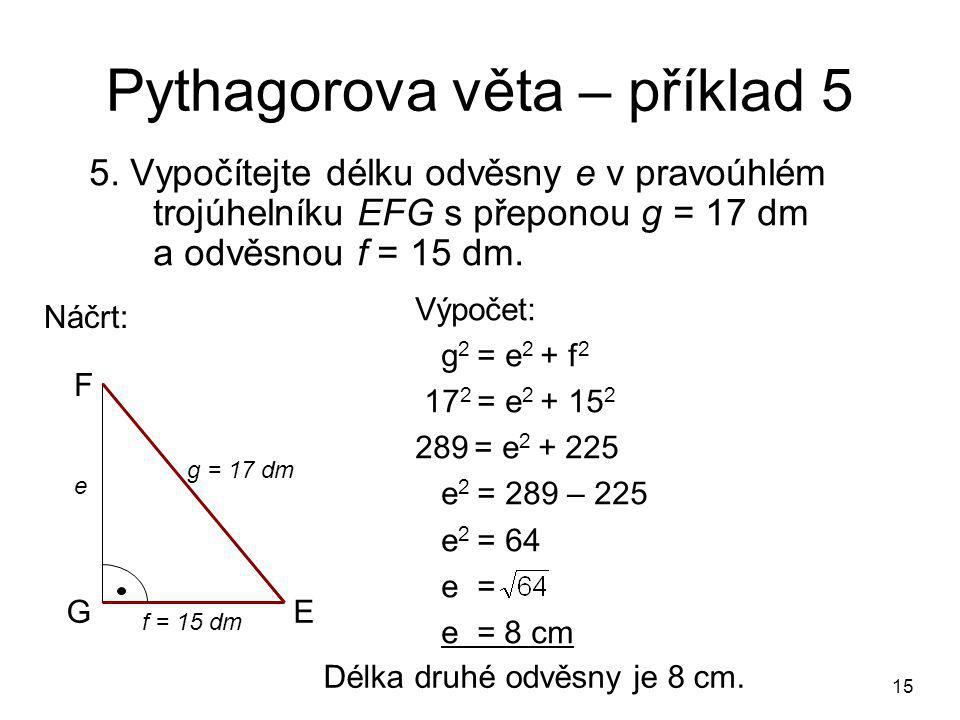 Pythagorova věta – příklad 5