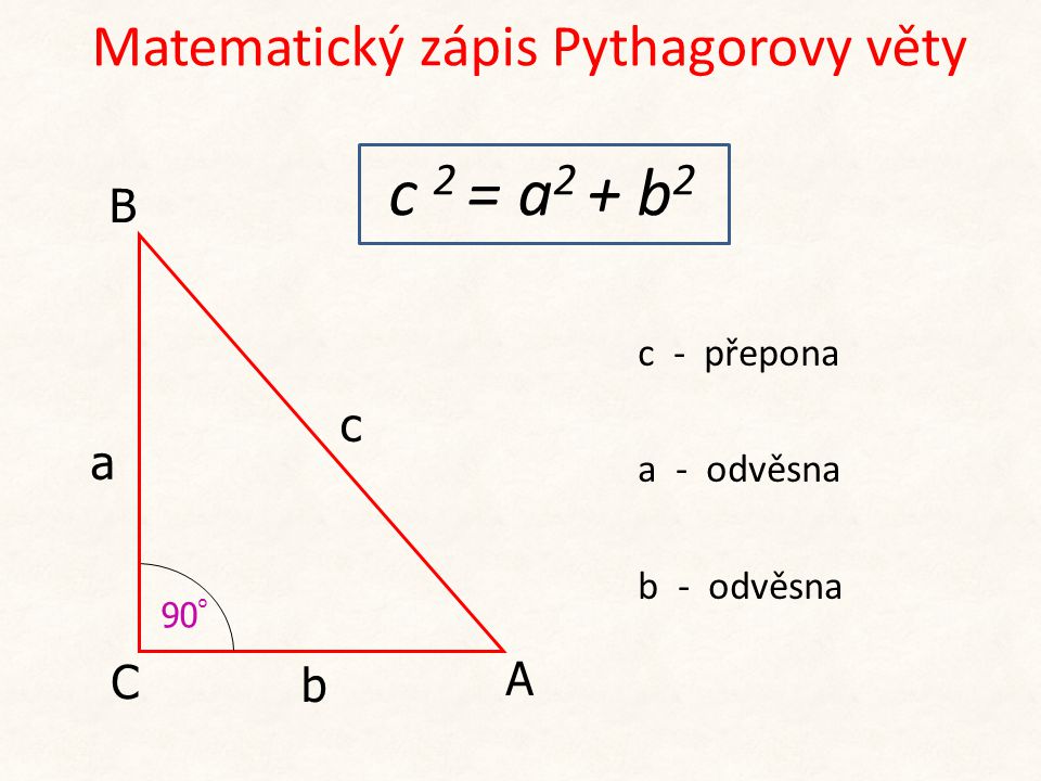 Matematický zápis Pythagorovy věty