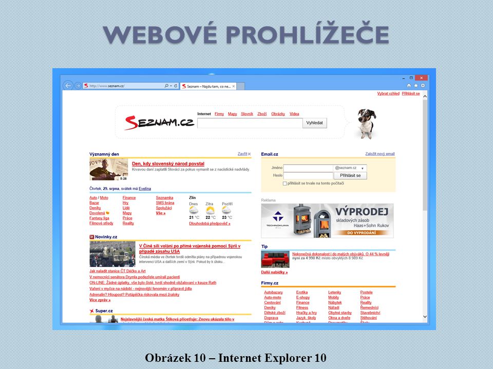 Webové prohlížeče Obrázek 10 – Internet Explorer 10