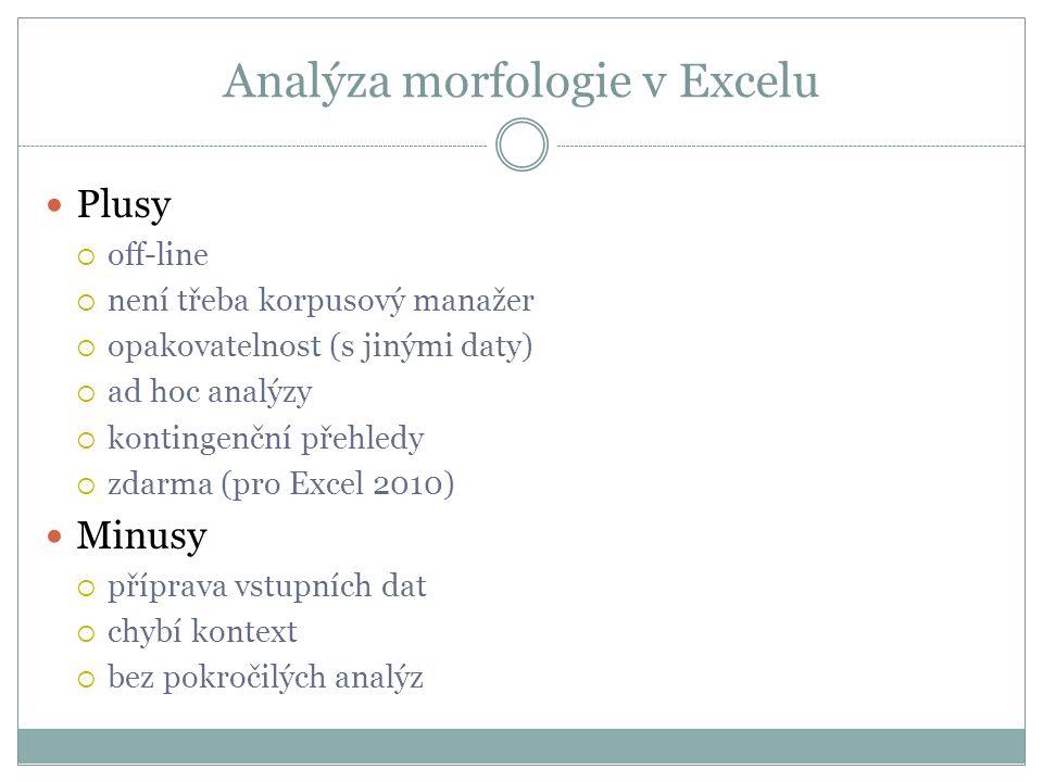 Analýza morfologie v Excelu
