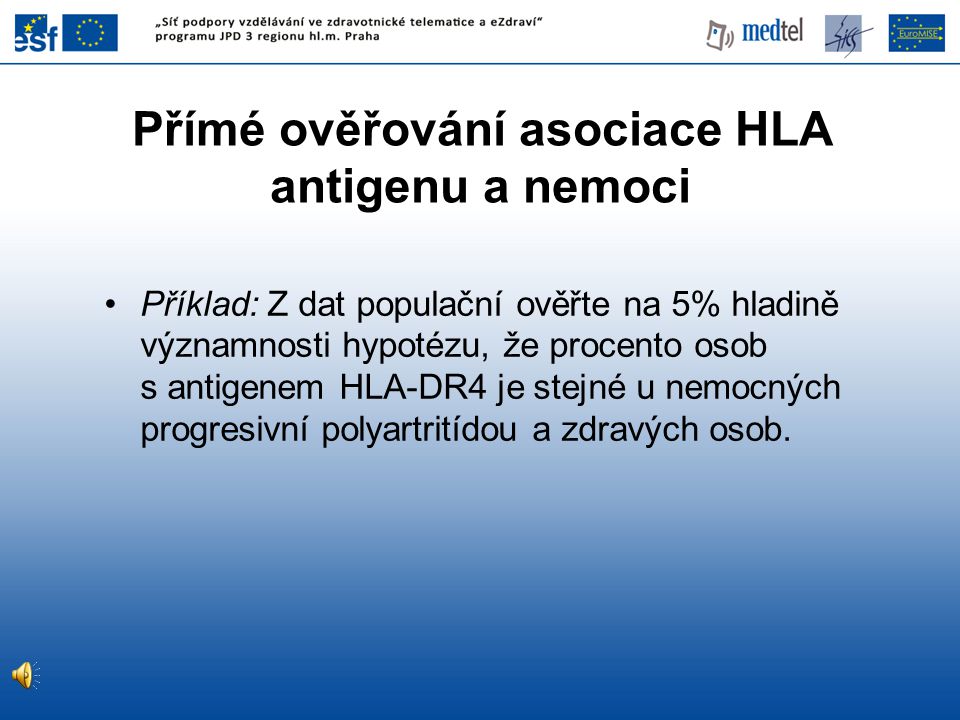 Přímé ověřování asociace HLA antigenu a nemoci