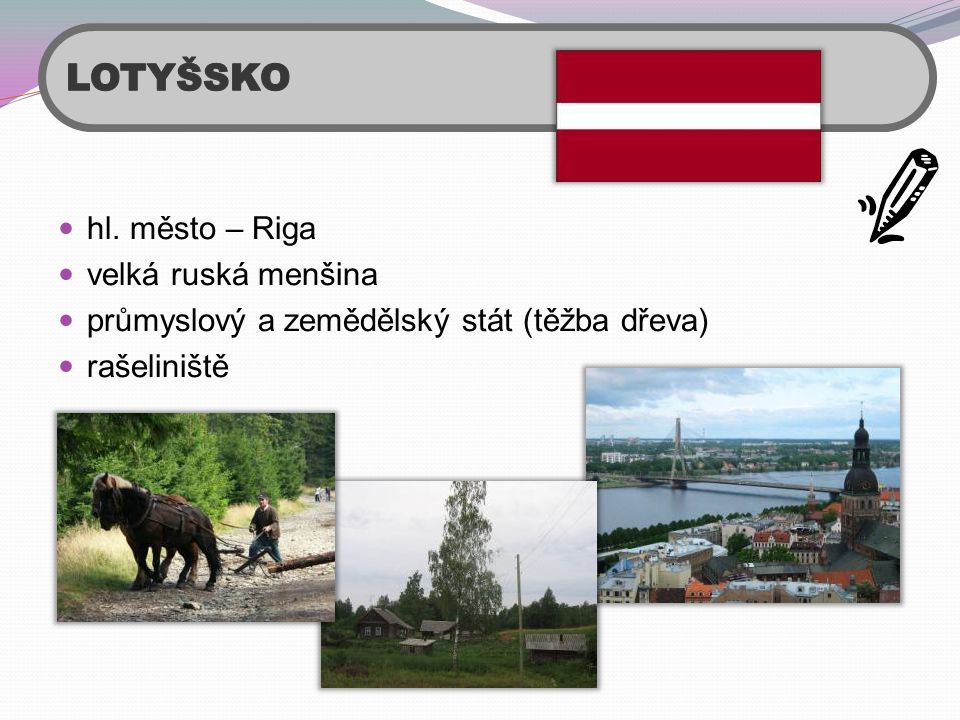LOTYŠSKO hl. město – Riga velká ruská menšina
