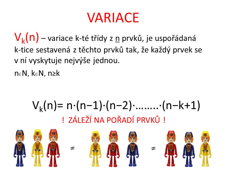 Vk(n)= n·(n−1)·(n−2)·……..·(n−k+1)