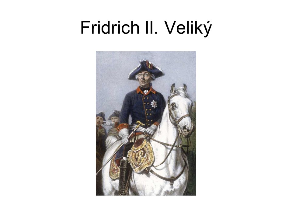 Fridrich II. Veliký