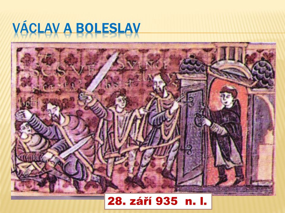Václav a Boleslav 28. září 935 n. l.