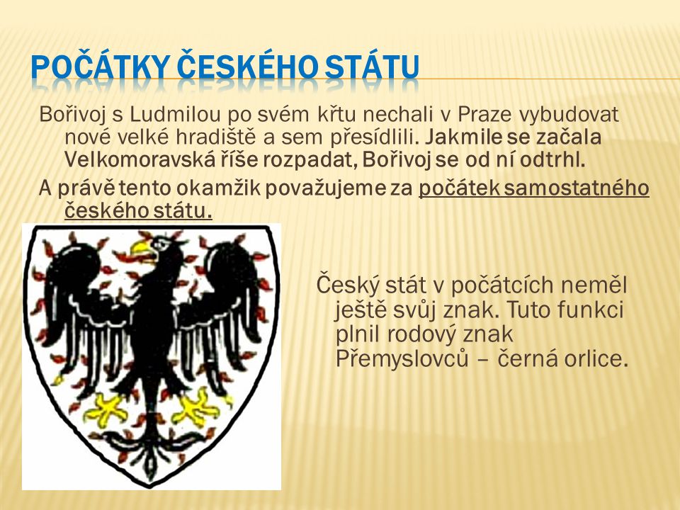 Počátky českého státu
