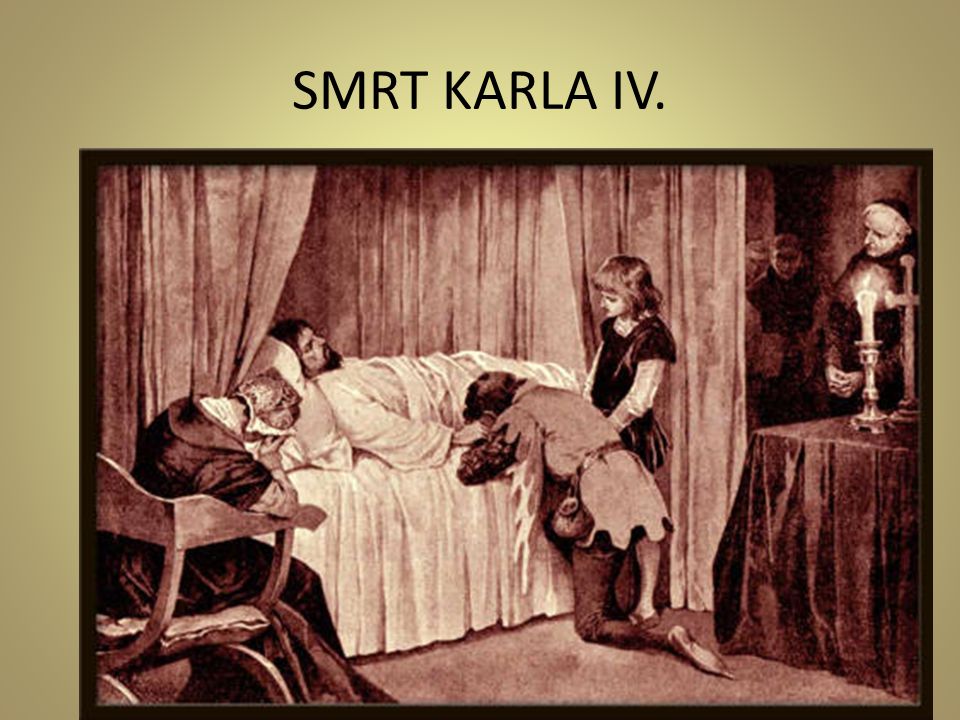 SMRT KARLA IV.