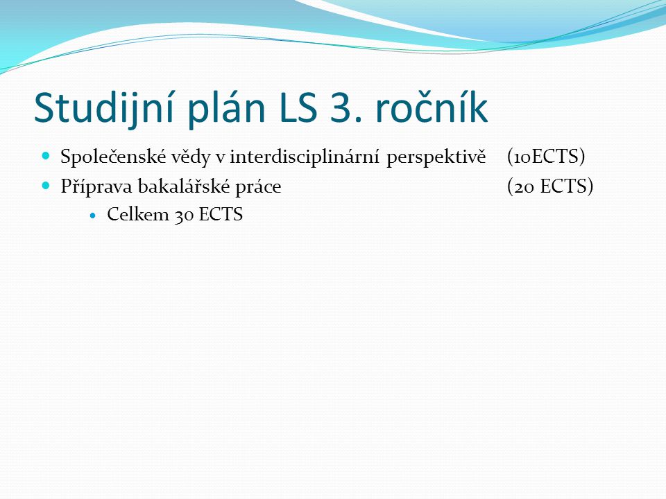 Studijní plán LS 3. ročník